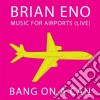 Brian Eno - Music For Airports (live) cd