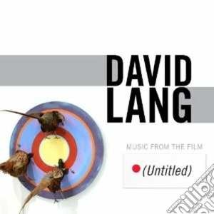 David Lang - Music From The Film cd musicale di David Lang
