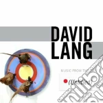 David Lang - Music From The Film cd