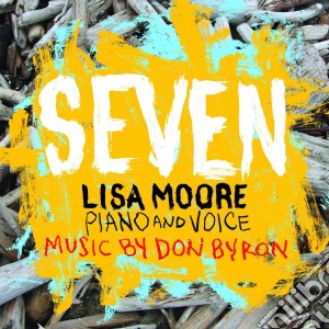 Don Byron - Seven - Sette Studi Per Pianoforte, Himm, Hyde Park, Basquiat - Moore Lisa Pf cd musicale di Miscellanee