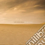John Luther Adams - Become Desert (2 Cd) cd