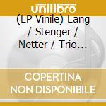 (LP Vinile) Lang / Stenger / Netter / Trio Mediaeval - Little Match Girl Passion lp vinile