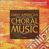 Billings Williams - Early American Choral Music, Vol.1 cd