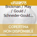 Brickman / May / Gould / Schneider-Gould / Duo46 - Winter & Construction cd