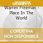 Warren Freeman - Place In The World cd