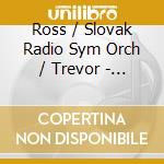 Ross / Slovak Radio Sym Orch / Trevor - Through The Reeds: Woodwind Concerti cd musicale