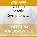 Richter / Seattle Symphony Orchestra / Schwarz - Poetic Images Beyond Poetry - Selected Works For cd