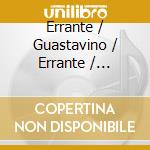 Errante / Guastavino / Errante / Fortenberry - Lyric Clarinet: Treasured Works From Vocal cd