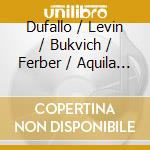 Dufallo / Levin / Bukvich / Ferber / Aquila - Evolution cd