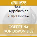 Beall - Appalachian Inspiration (Enh) cd
