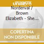 Norderval / Brown Elizabeth - She Lost Her Voice That'S How cd