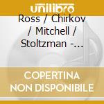 Ross / Chirkov / Mitchell / Stoltzman - Triumverate cd