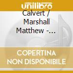 Calvert / Marshall Matthew - Rhapsody On A Riff (Enh) cd