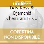 Daly Ross & Djamchid Chemirani Ir - Cross Current cd