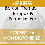 Bordon Tramao - Joropos & Parrandas Fro cd