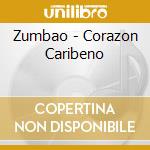 Zumbao - Corazon Caribeno cd