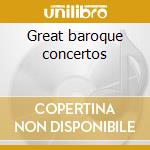 Great baroque concertos cd