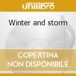 Winter and storm cd