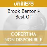 Brook Benton - Best Of cd musicale di Brook Benton