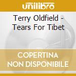 Terry Oldfield - Tears For Tibet cd