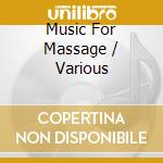 Music For Massage / Various cd musicale di New Earth
