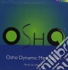 Osho Meditations - Deuter: Dynamic Meditation cd