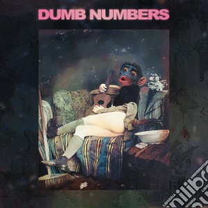 Dumb Numbers - II cd musicale di Dumb Numbers