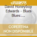 David Honeyboy Edwards - Blues Blues: December 10Th 1975 cd