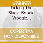Picking The Blues: Boogie Woogie Pioneers Compiled By John Mayall cd