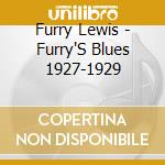 Furry Lewis - Furry'S Blues 1927-1929 cd musicale