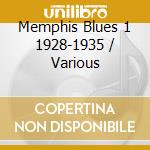 Memphis Blues 1 1928-1935 / Various cd musicale