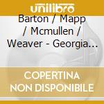 Barton / Mapp / Mcmullen / Weaver - Georgia Blues: Complete 1928-1933 cd