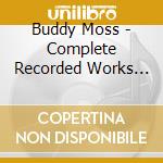 Buddy Moss - Complete Recorded Works 1933-1941: Volume 2 cd musicale