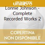 Lonnie Johnson - Complete Recorded Works 2 cd