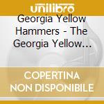 Georgia Yellow Hammers - The Georgia Yellow Hammers And Associates Vol. 4 cd musicale di Georgia Yellow Hammers