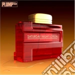Plump DJs - Saturday Night Lotion cd