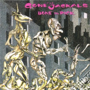 Gone Jackals - Bone To Pick cd musicale di GONE JACKALS