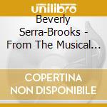 Beverly Serra-Brooks - From The Musical Tree cd musicale di Beverly Serra