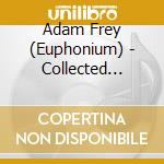 Adam Frey (Euphonium) - Collected Dreams