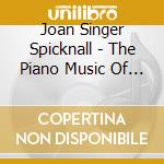 Joan Singer Spicknall - The Piano Music Of Aaron Copland (2 Cd) cd