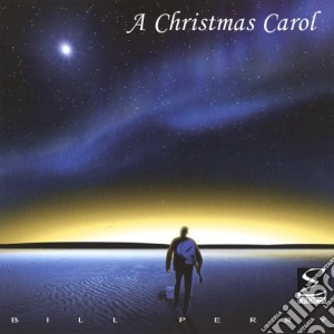 Bill Perry - A Christmas Carol cd musicale di Bill Perry