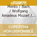 Mento / Bach / Wolfgang Amadeus Mozart / Fryderyk Chopin - Works For Piano Solo cd musicale di Mento / Bach / Wolfgang Amadeus Mozart / Fryderyk Chopin