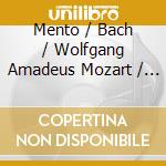 Mento / Bach / Wolfgang Amadeus Mozart / Fryderyk Chopin - Works For Piano Solo cd
