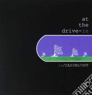 At The Drive-In - In Casino Out cd musicale di At The Drive