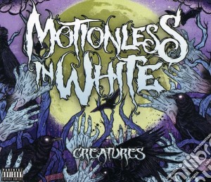 Motionless In White - Creatures cd musicale di MOTIONLESS IN WHITE