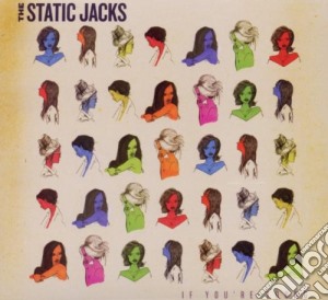 Static Jacks (The) - If You're Young cd musicale di The Static jacks