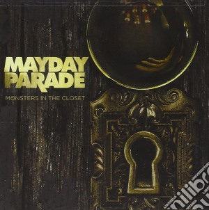 Mayday Parade - Monsters In The Closet cd musicale di Mayday Parade