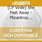 (LP Vinile) She Past Away - Mizantrop (White/Black Corona Vinyl) vinile