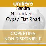 Sandra Mccracken - Gypsy Flat Road