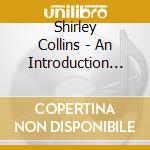 Shirley Collins - An Introduction To